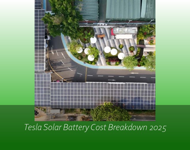 Tesla Solar Battery Cost Breakdown 2025